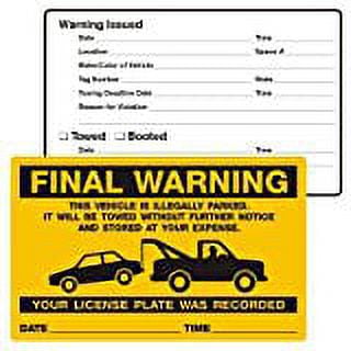 FINAL WARNING, ...ILLEGALLY PARKED, No-Parking Stickers (PK2058FO), 8" x 5", Scrape to Remove - PACK OF 40