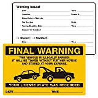 FINAL WARNING, ...ILLEGALLY PARKED, No-Parking Stickers (PK2058FO), 8" x 5", Scrape to Remove - PACK OF 60