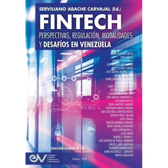 FINTECH. Perspectivas, Regulación, Modalidades y Desafíos en Venezuela (Paperback)