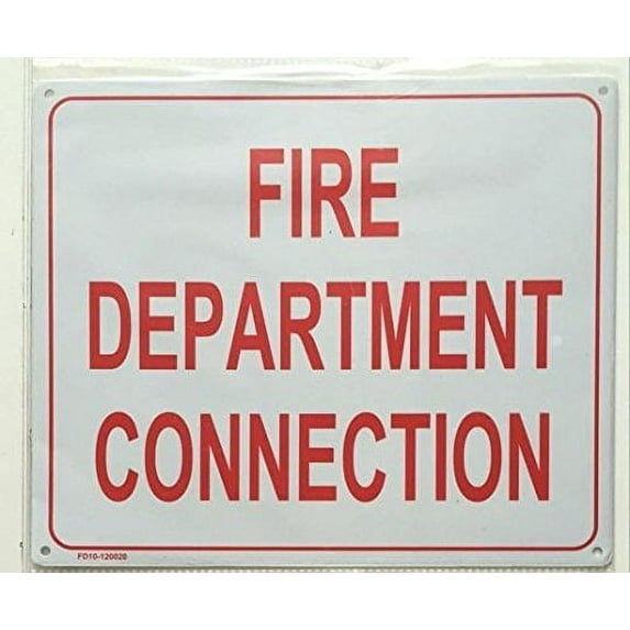 FIRE DEPARTMENT CONNECTION SIGN ( ALUMINIUM 10x12 )