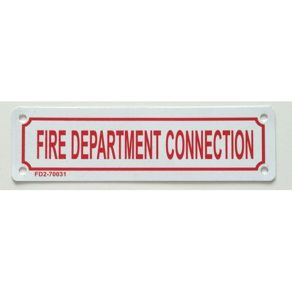 FIRE DEPARTMENT CONNECTION SIGN (ALUMINUM 2X7 )(ref-2022-4)
