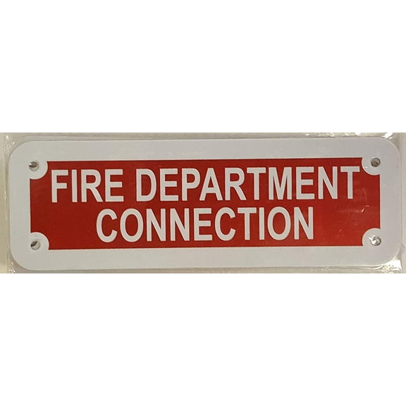 FIRE DEPARTMENT CONNECTION SIGN (RED REFLECTIVE , ALUMINIUM 2X6 )