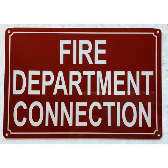 FIRE DEPARTMENT CONNECTION SIGN (RED,REFLECTIVE, ALUMINIUM, SIZE 7X10 INCH, RUST FREE)