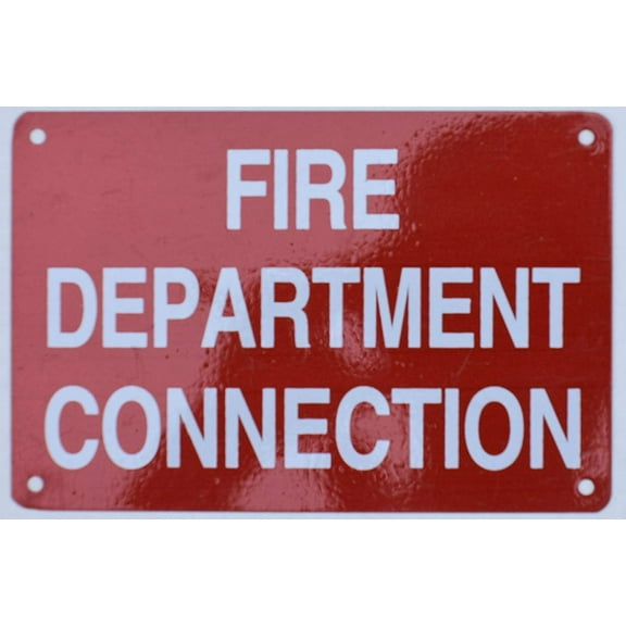 FIRE Department Connection Sign (RED,Aluminium 6x4 -Rust Free)