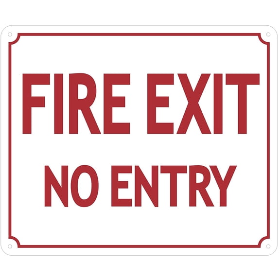 FIRE EXIT NO Entry Sign (Aluminium Reflective, RED 12X10)