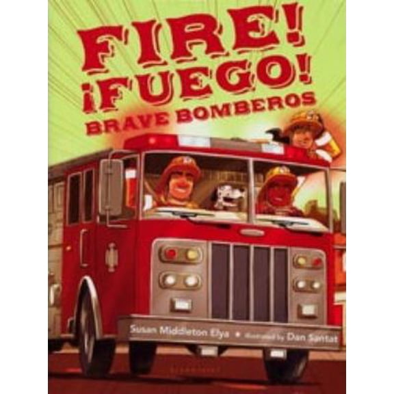 Pre-Owned Fire! ¡Fuego! Brave Bomberos (Paperback) 0545492351 9780545492355