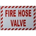 thumbnail image 1 of FIRE Hose Valve Sign (White, Reflective !!, Aluminium, Size 7X10) (ref-2201), 1 of 3