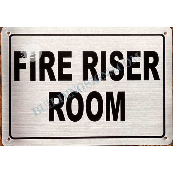 FIRE Riser Room Sign (Silver- Brush Aluminium, 7X10,Rust Free-Aluminium)- Napoli Argento LINE (ref-2201)