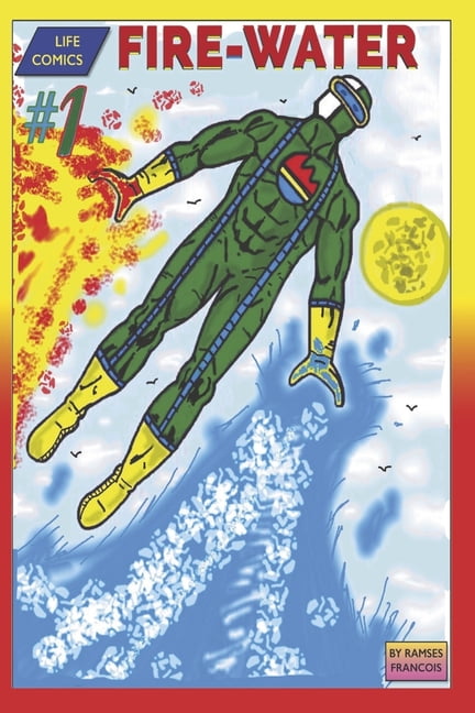 FIRE-WATER: FIRE-WATER #1 (Paperback)