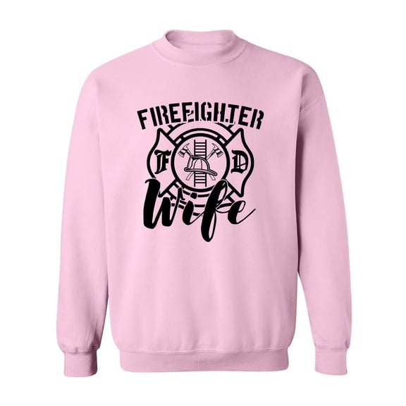 FIREFIGHTER WIFE Crewneck Sweatshirt