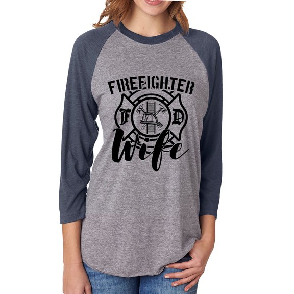 FIREFIGHTER WIFE Unisex 3/4 Sleeve Baseball Raglan Tee