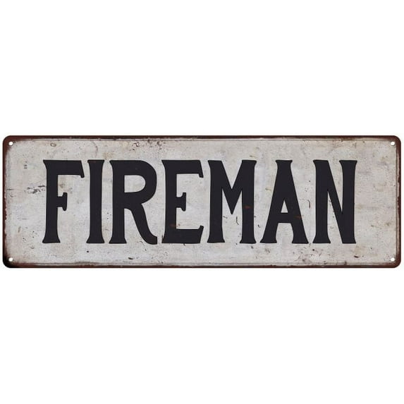 FIREMAN Vintage Look Rustic Metal 8x24 Sign City State 108240041083
