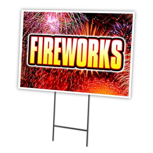 FIREWORKS 1 18"x24" Yard Sign & Stake | Advertise Your Business | Stake Included Image On Front Only | Made in The USA