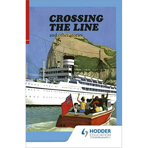 Pre-Owned Crossing the Line (First Aid in English, Reader E) (Paperback) 0716955040 9780716955047