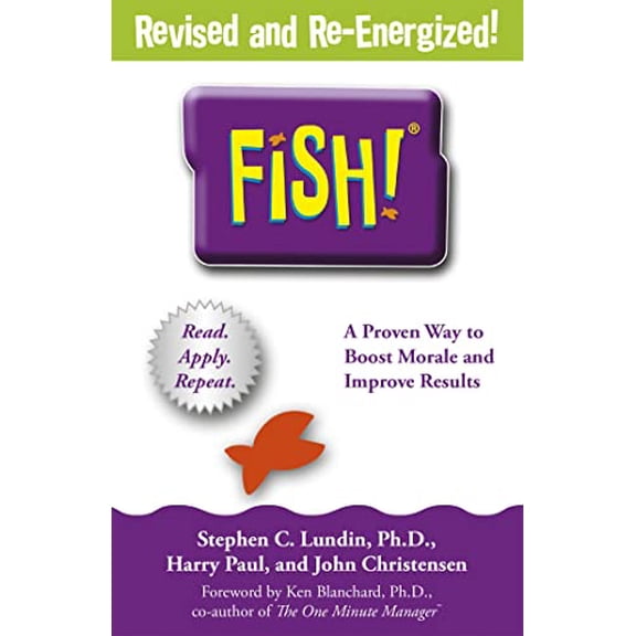 Fish!: A remarkable way to boost morale and improve results [Paperback] [May 08, 2014] Stephen C. Lundin, 9781444792805, 1444792806, Paperback,