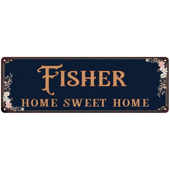 FISHER Home Sweet Home Victorian Look 8x24 Metal Sign 108240046394