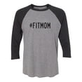 thumbnail image 1 of #FITMOM Unisex 3/4 Sleeve Baseball Raglan Tee, 1 of 2