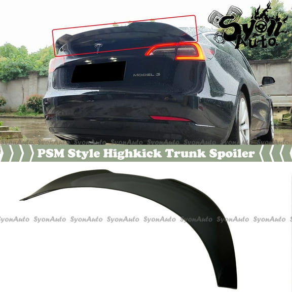 FITS 2017-2021 TESLA MODEL 3 GLOSSY BLACK PSM STYLE HIGHKICK REAR TRUNK SPOILER