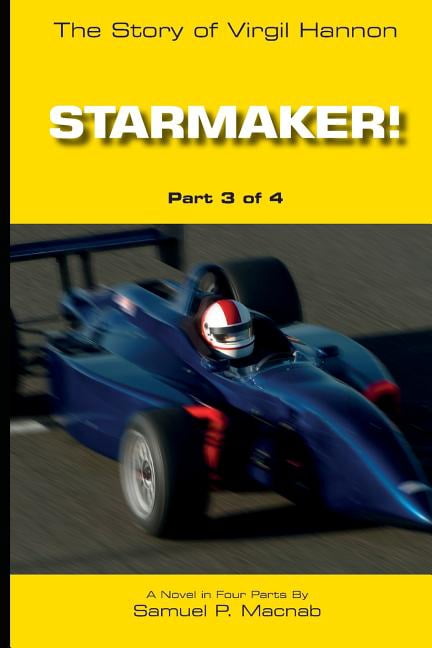 FL: Starmaker!: The Story of Virgil Hannon (Paperback)