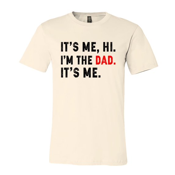 FLAGWIX Funny Gifts For Dad - Its Me Hi I'm The Dad Its Me, Father's Day, Birthday Gifts For Dad - Mens Shirts