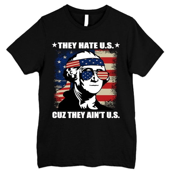 FLAGWIX Funny Gifts For Men - They Hate US Cuz They Ain't US, Patriotic 4th Of July Gifts - Mens Shirts