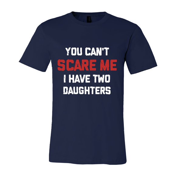 FLAGWIX Gifts For Dad From Daughter - You Can't Scare Me I Have Two Daughters T-Shirt - Men's Basic Letter Print Crew Neck Tee, Summer Clothes, Men's T-shirts