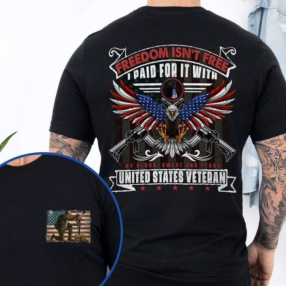 FLAGWIX Veteran Freedom Isn't Free I Paid For It With My Blood, Sweat and Tears T-Shirt MLN3142TS Veteran T-shirt Gift for Dad, Grandpa,...
