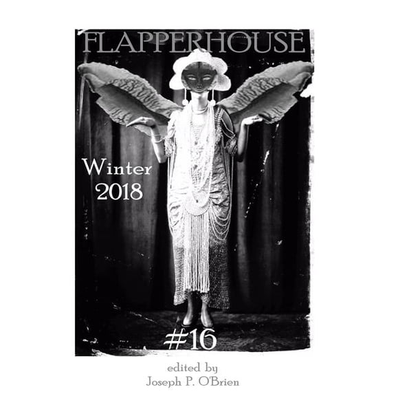 FLAPPERHOUSE #16 - Winter 2018, (Paperback)