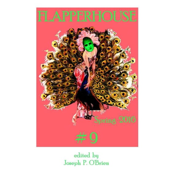 FLAPPERHOUSE #9 - Spring 2016, (Paperback)