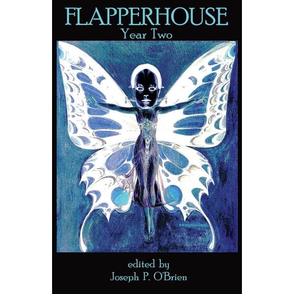 FLAPPERHOUSE - Year Two (Paperback) by Jessie Janeshek, Ron Kolm, Jennifer Macbain-Stephens