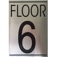 thumbnail image 1 of FLOOR SIX (6) SIGN (BRUSHED ALUMINUM), 1 of 2