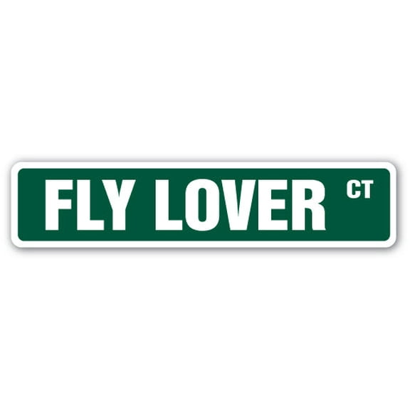 FLY LOVER Street Sign insect bug eyes animal flying | Indoor/Outdoor |  30" Wide