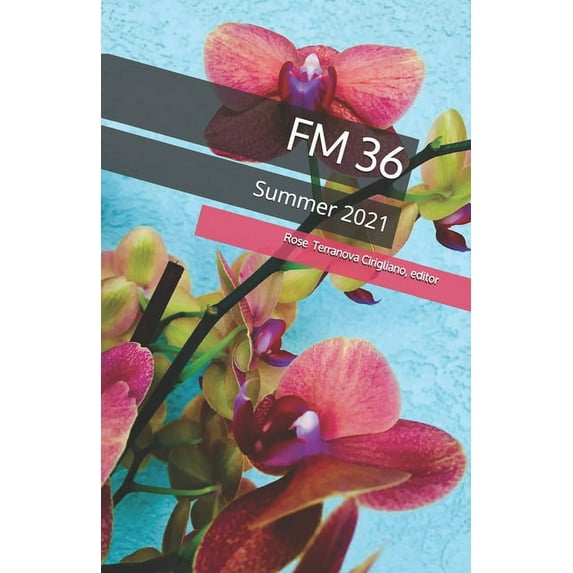 FM 36: Summer 2021 (Paperback)