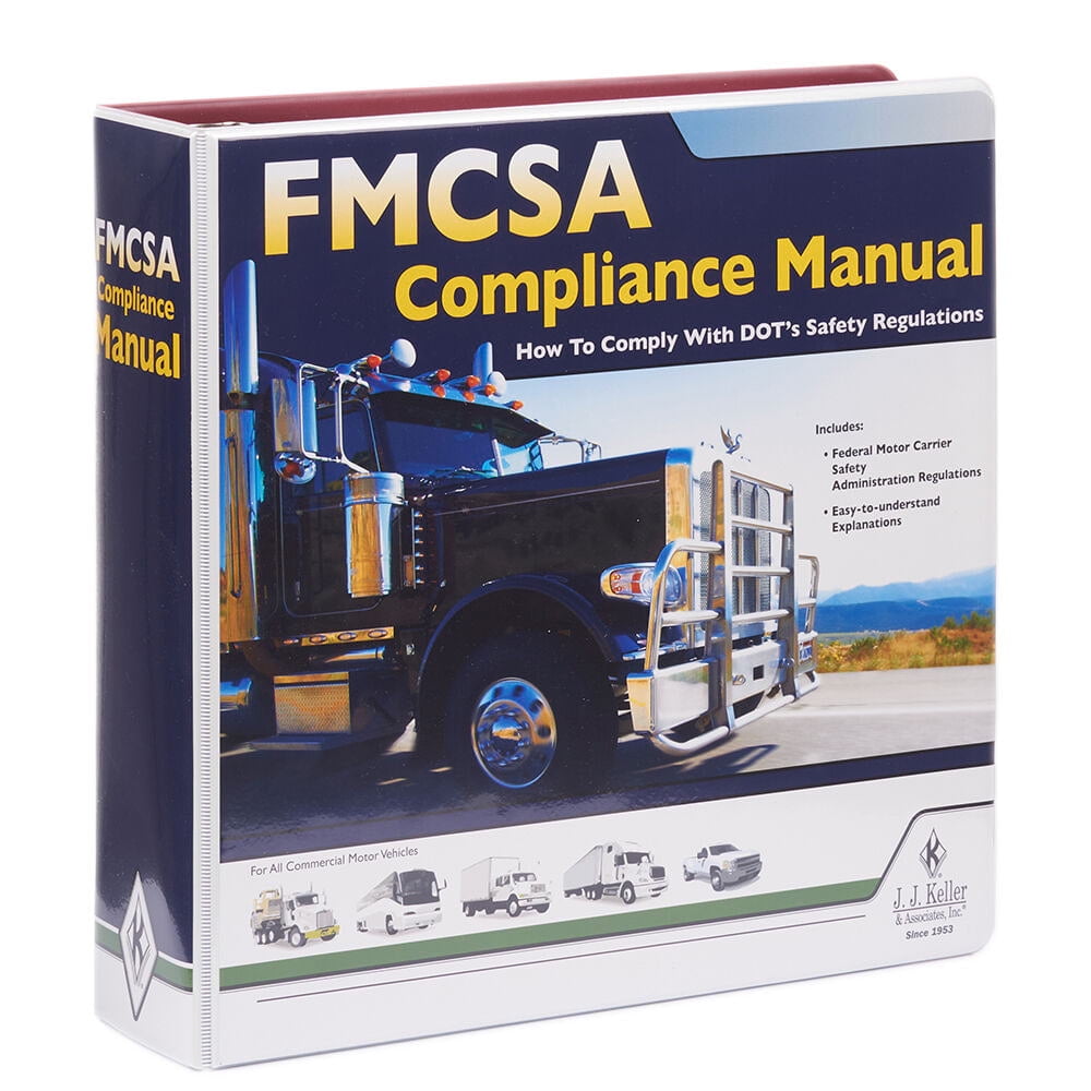 FMCSA Compliance Manual J. J. Keller & Associates Authoritative