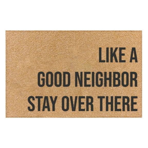 FNGZ Carpet Funny Door Mat Non Slip Back Rubber Entry Way Doormat Outside Like A Good Neighbor Stay Over There Standard Outdoor Welcome Mat