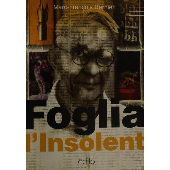 Pre-Owned Foglia l'Insolent (Paperback) 2924402549 9782924402542