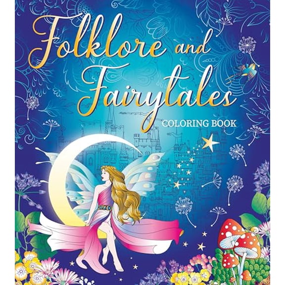 FOLKLORE AND FAIRYTALES COLORING BOOK
