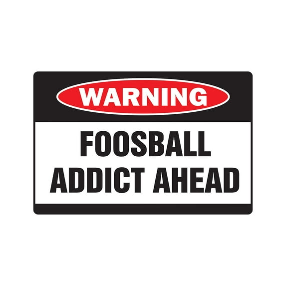 FOOSBALL ADDICT Warning Decal game team sport table gamer college ball play