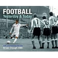 thumbnail image 1 of Pre-Owned FOOTBALL YESTERDAY AND TODAY, 1 of 1
