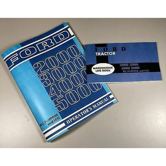 FORD 3000 3100 5000 5100 TRACTOR OPERATORS OWNERS MANUAL All Purpose LCG w/ LOG