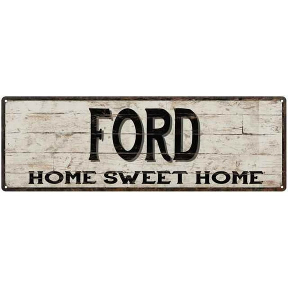 FORD Rustic Home Sweet Home Sign Gift 6x18 Metal Decor 206180084124