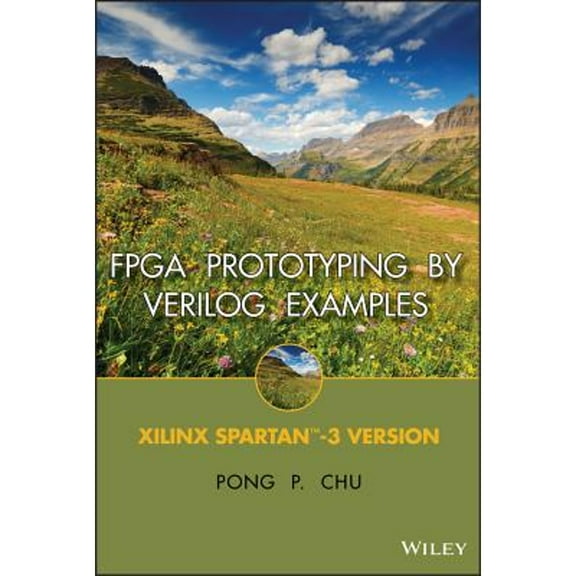 Pre-Owned FPGA Prototyping by Verilog Examples: Xilinx Spartan-3 Version, 9780470185322, 0470185325, Hardcover, 1 edition