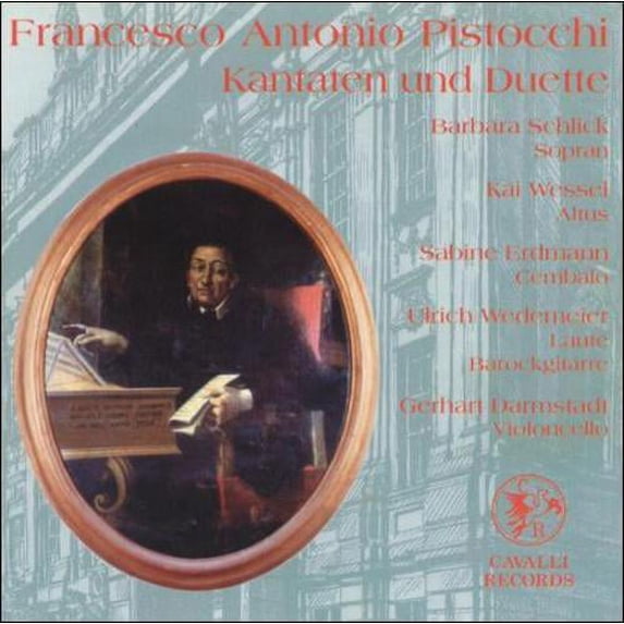 FRANCESCO ANTONIO PISTOCCHI: CANTATAS AND DUETS