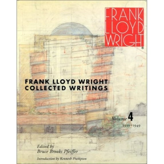 Pre-Owned Coll Writings V 4fl Wright (Paperback) 0847818047 9780847818044