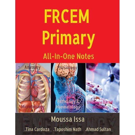 FRCEM Primary: All-In-One Notes (5th Edition, Black&White), (Paperback)