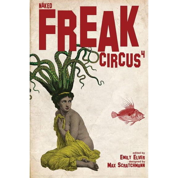 FREAK Circus 4: Naked (FRREAK Circus) (Volume 4)