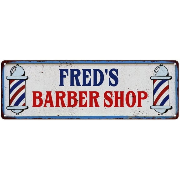 FRED'S Barber Shop Hair Salon Metal Sign Retro 6x18 106180031181