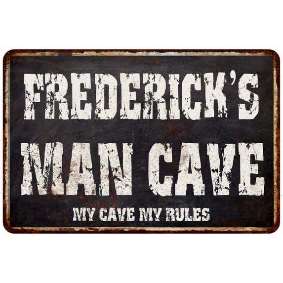 FREDERICK'S Man Cave Black Grunge Sign Home Decor Gift Cave Funny 108120004490