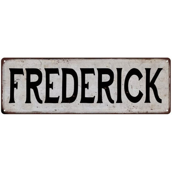 FREDERICK Vintage Look Rustic Chic Metal Sign 8x24 108240036967