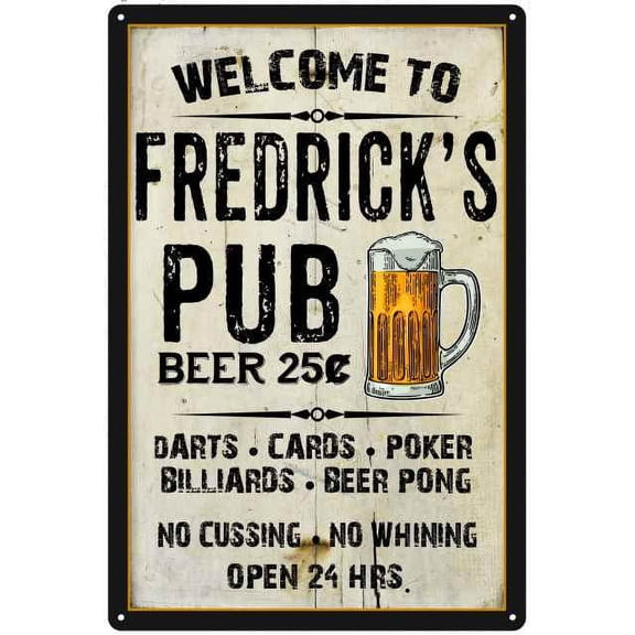 FREDRICK'S Pub Sign Vintage Man Cave Bar Decor Gift 12x18 Metal 112180028306